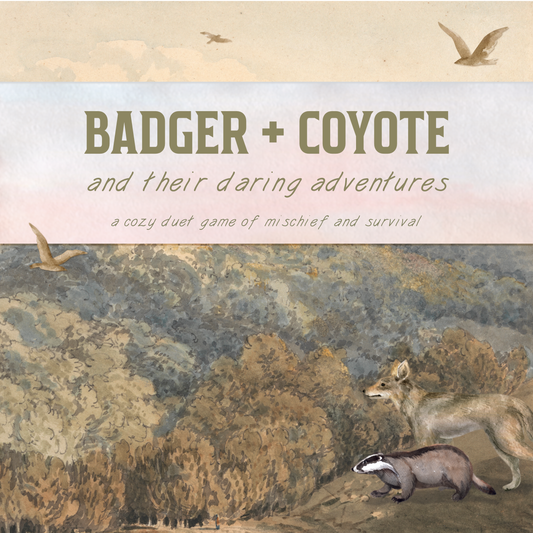 Badger + Coyote and their Daring Adventures (PDF)